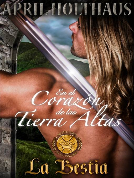 Title details for En el corazón de las Tierras Altas by April Holthaus - Available